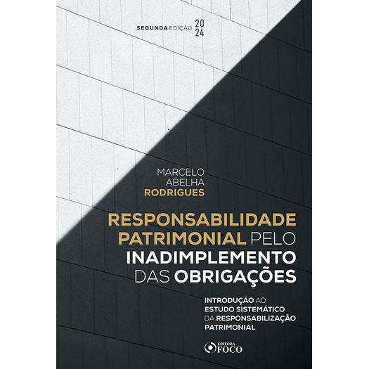 responsabilidade patrimonial pelo inadimplemento das obrigações responsabilidade patrimonial pelo inadimplemento das obrigações