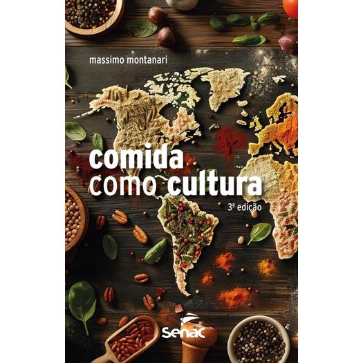 a comida como cultura a comida como cultura
