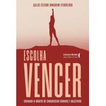 escolha vencer