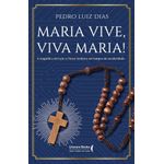 maria vive, viva maria!