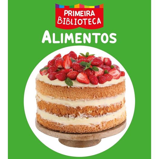 coleção primeira biblioteca - alimentos