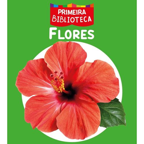 coleção primeira biblioteca - flores