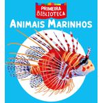 coleção primeira biblioteca - animais marinhos