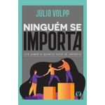 ninguém se importa