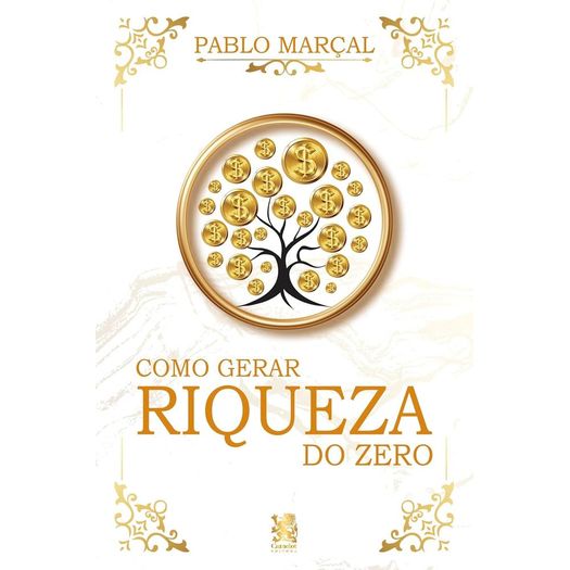 como gerar riqueza do zero como gerar riqueza do zero