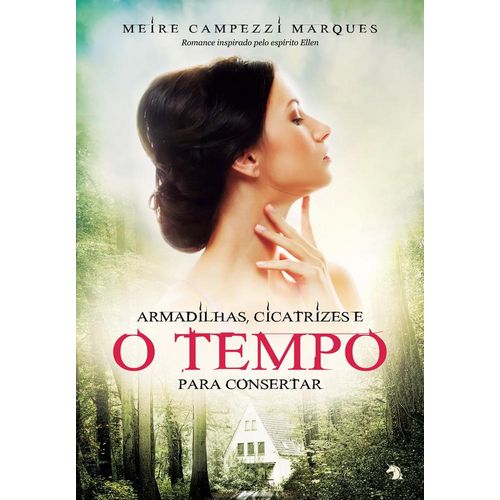 armadilhas, cicatrizes e o tempo para consertar