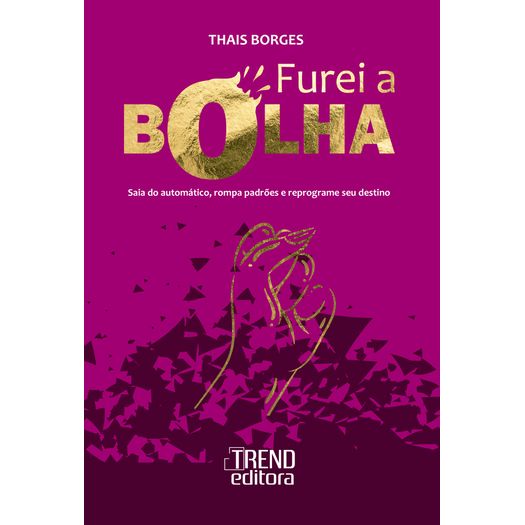 furei a bolha furei a bolha