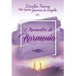 momentos de harmonia momentos de harmonia