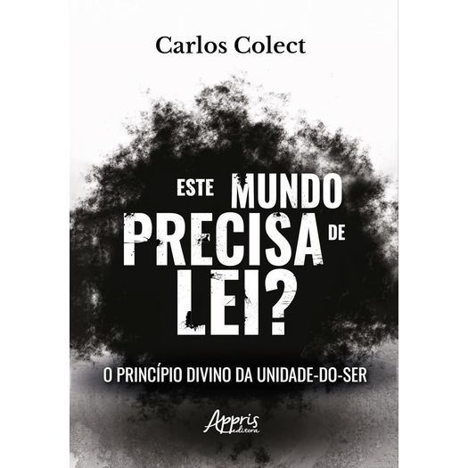 este mundo precisa de lei? este mundo precisa de lei?