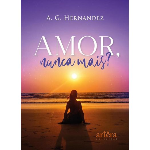 amor, nunca mais?