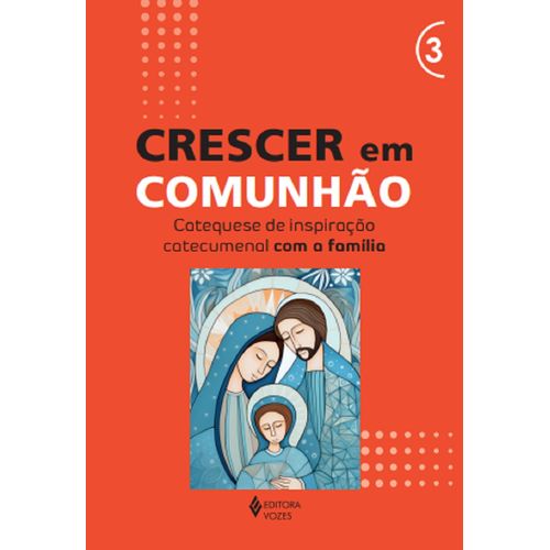 crescer em comunhão - vol 3