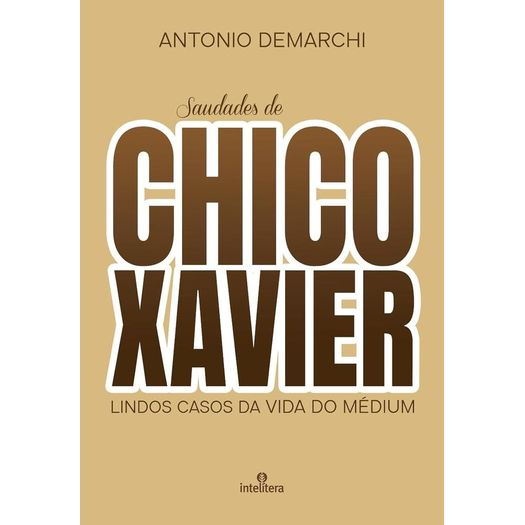 saudades de chico xavier saudades de chico xavier