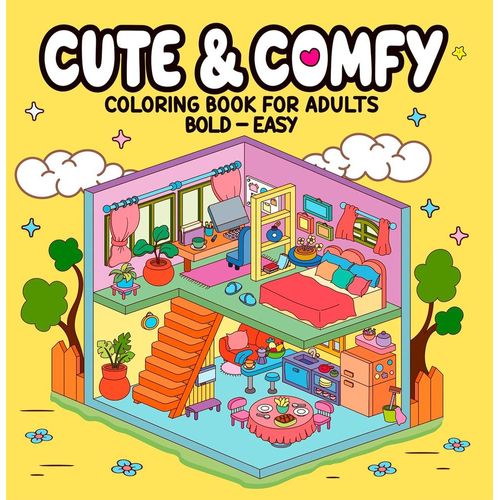 cute & comfy - coloring book for adults - capa casa