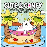 cute & comfy - coloring book for adults - capa praia cute & comfy - coloring book for adults - capa praia
