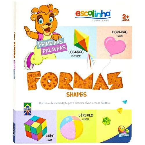 escolinha todolivro - primeiras palavras -  formas