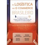 a logística no e-commerce brasileiro a logística no e-commerce brasileiro