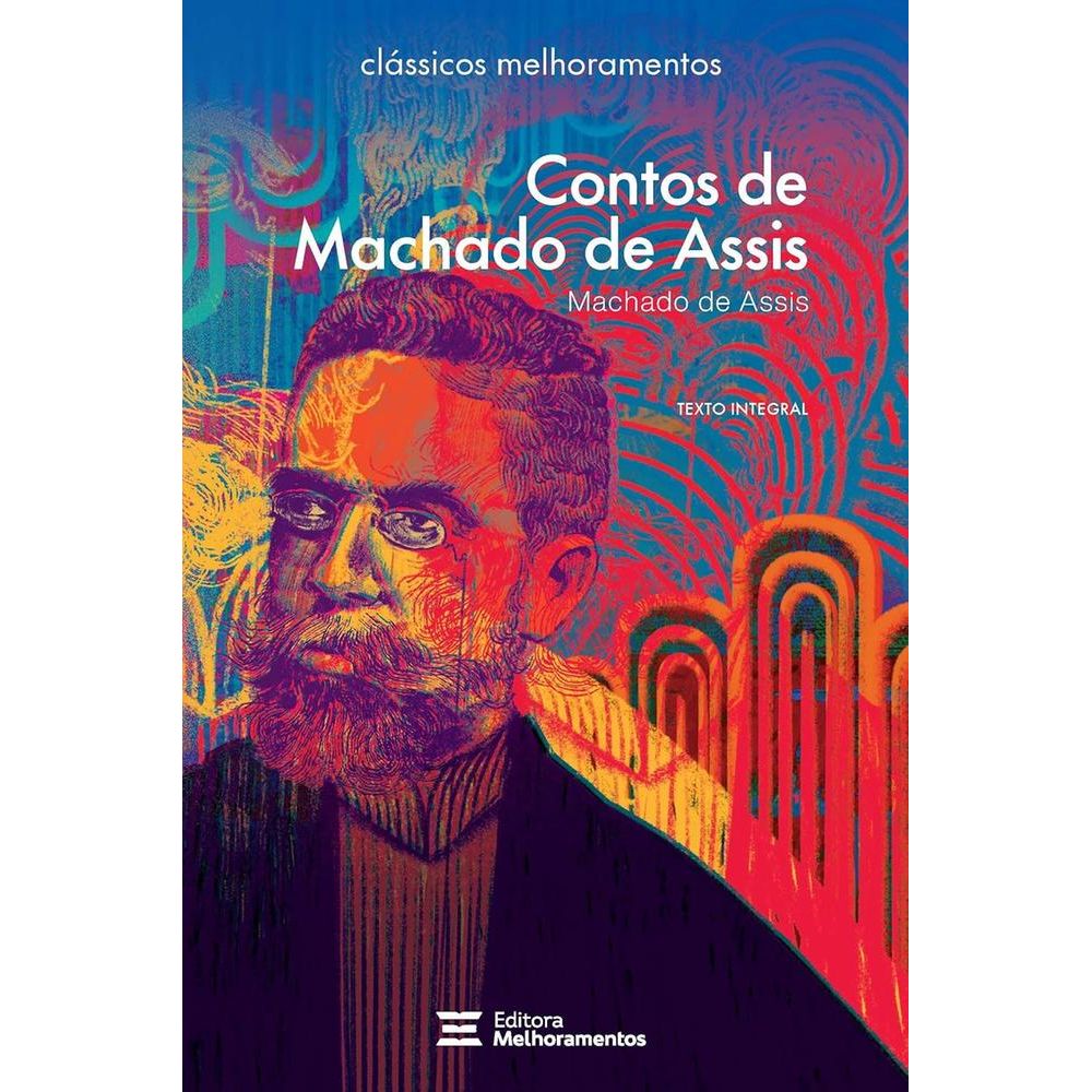 Contos De Machado De Assis - Livrarias Curitiba