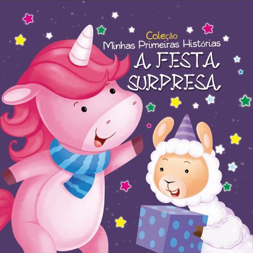 coleção minhas primeiras histórias - a festa surpresa