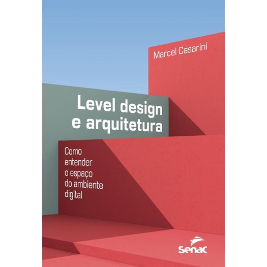 level design e arquitetura level design e arquitetura