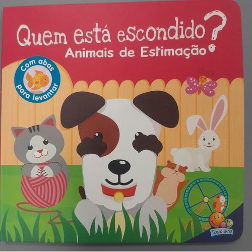 quem esta escondido - um livro com abas - animais de estimacao