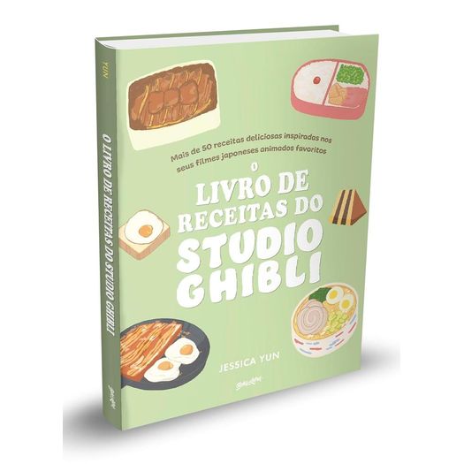 o livro de receitas do studio ghibli o livro de receitas do studio ghibli