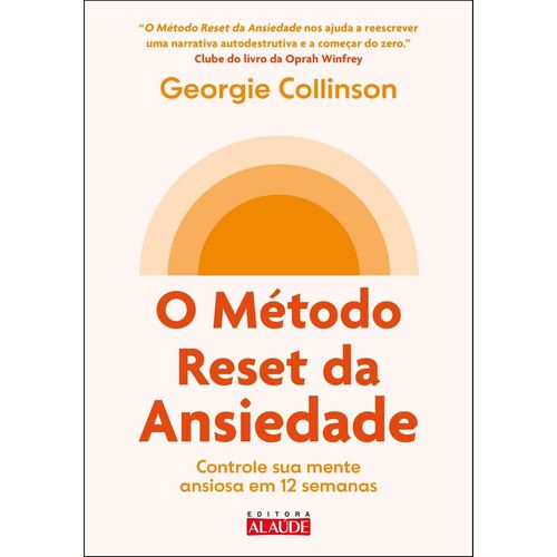 o método reset da ansiedade