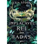 o implacável rei das fadas 3