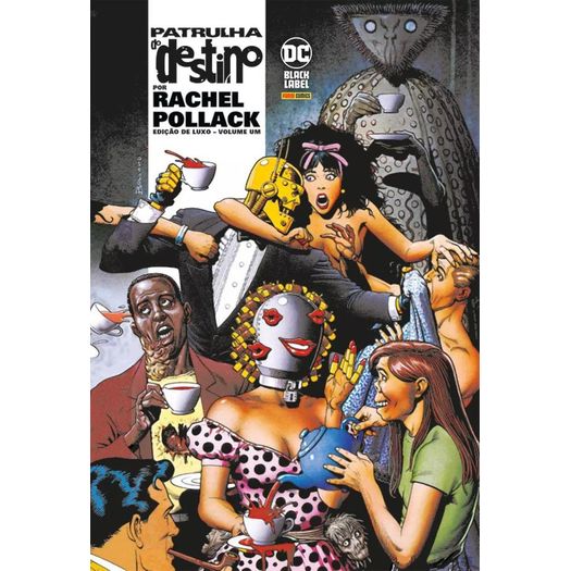 patrulha do destino por rachel pollack 1 - edição de luxo patrulha do destino por rachel pollack 1 - edição de luxo
