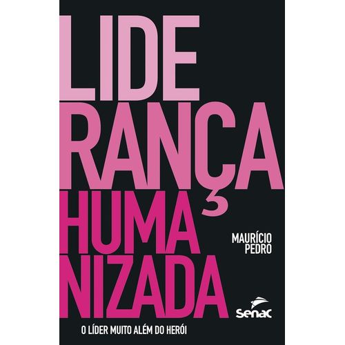 liderança humanizada