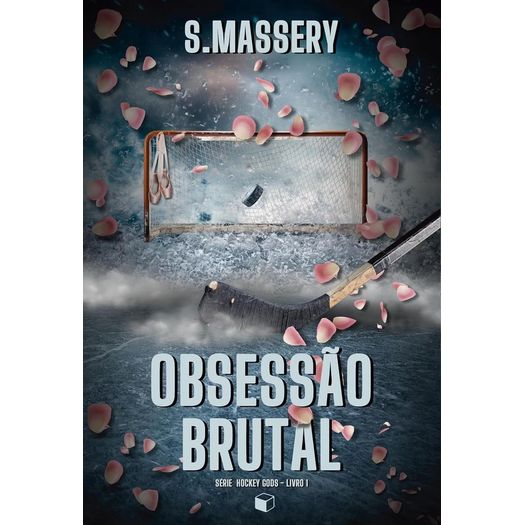 obsessão brutal - hockey gods  - livro 1