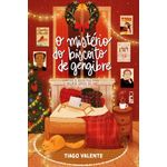 o mistério do biscoito de gengibre o mistério do biscoito de gengibre