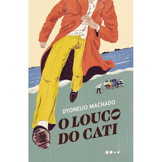 o louco do cati o louco do cati