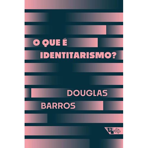 o que é identitarismo