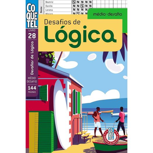 desafios de lógica - médio desafio 28 desafios de lógica - médio desafio 28
