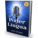 o poder da língua - capa dura o poder da língua - capa dura