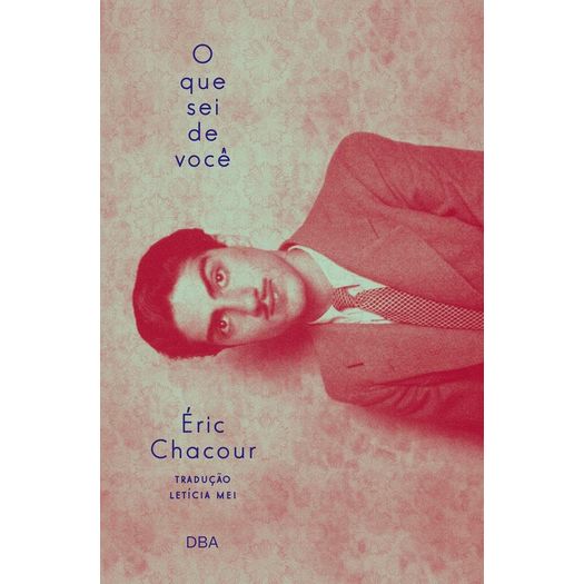 o que sei de você o que sei de você