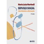 serviço social - identidade e alienação
