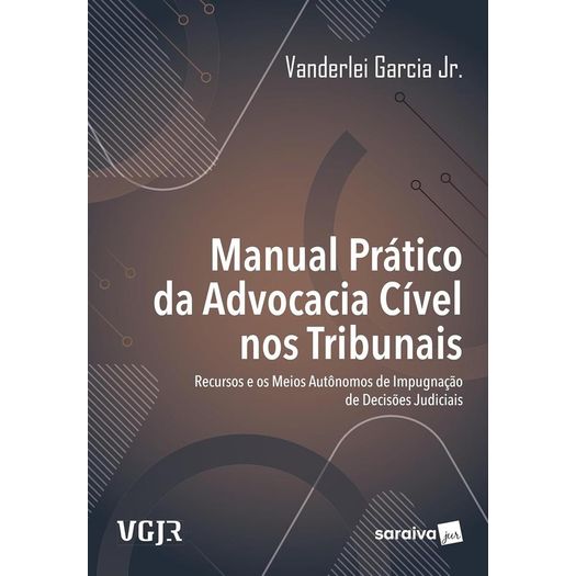 manual prático da advocacia cível nos tribunais manual prático da advocacia cível nos tribunais