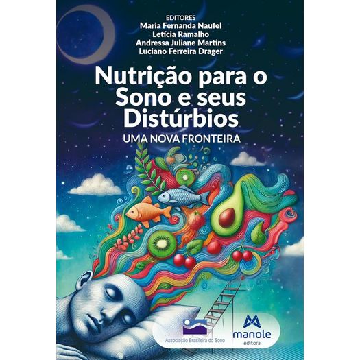 nutrição para o sono e seus distúrbios nutrição para o sono e seus distúrbios