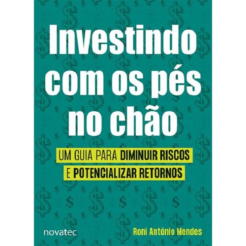 investindo com os pés no chão
