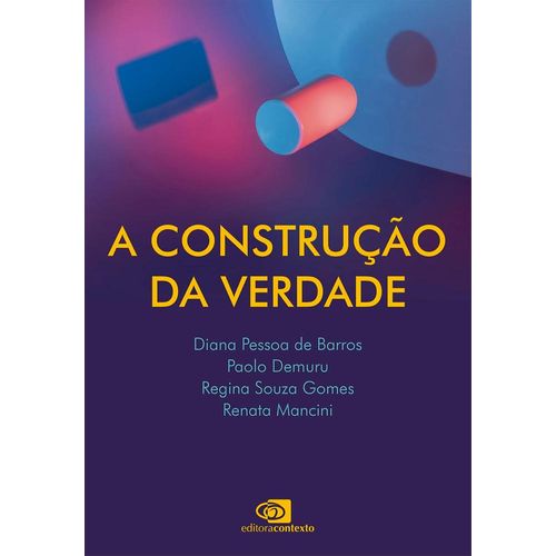 a construção da verdade