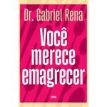 você merece emagrecer você merece emagrecer