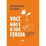 você não é a sua ferida