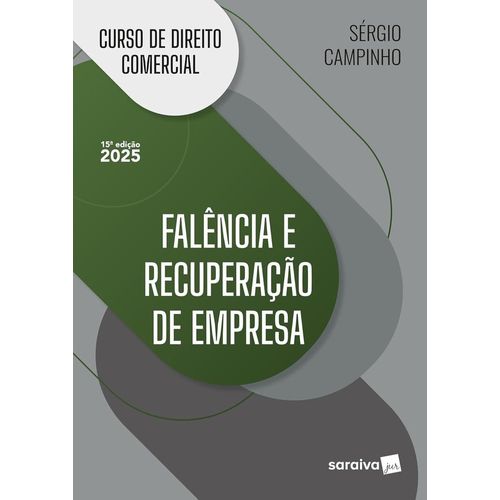curso de direito comercial - falência e recuperação de empresa