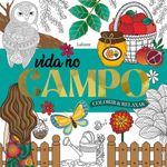 vida no campo - colorir e relaxar