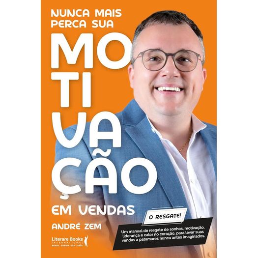 nunca mais perca sua motivação em vendas nunca mais perca sua motivação em vendas