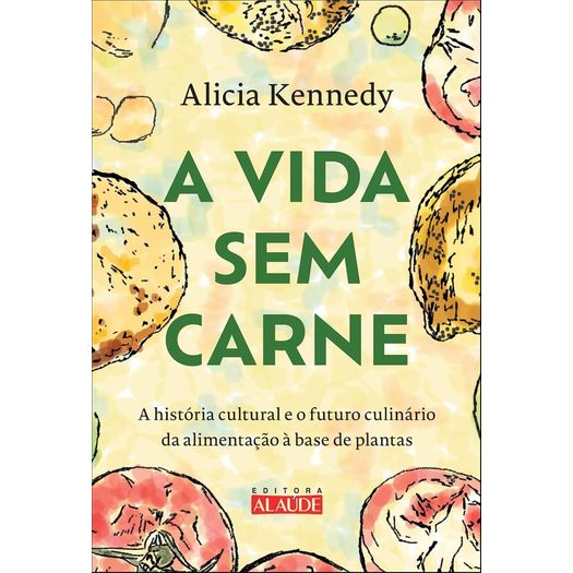 a vida sem carne a vida sem carne
