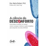 a ciência do desconforto a ciência do desconforto