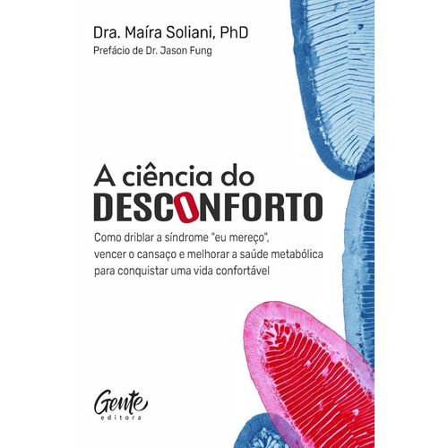 a ciência do desconforto