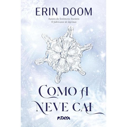 como a neve cai como a neve cai